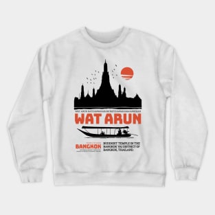 Wat Arun Bangkok Thailand Crewneck Sweatshirt